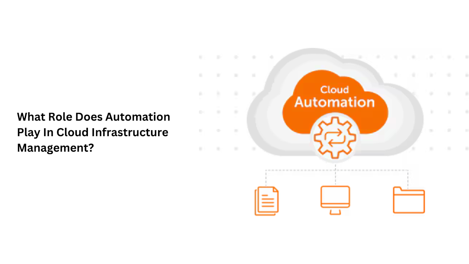 Cloud Infrastructure Management
