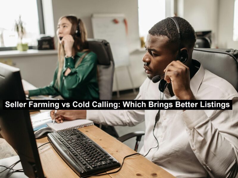 Seller Farming vs Cold Calling